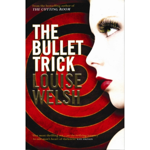 Canongate Books The Bullet Trick (häftad, eng)
