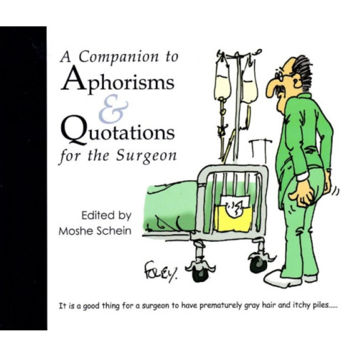 TFM Publishing Ltd A Companion to Aphorisms & Quotations for the Surgeon (häftad, eng)