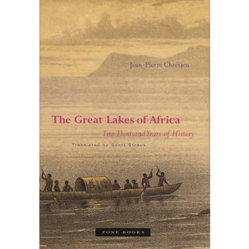 Zone Books The Great Lakes of Africa (häftad, eng)