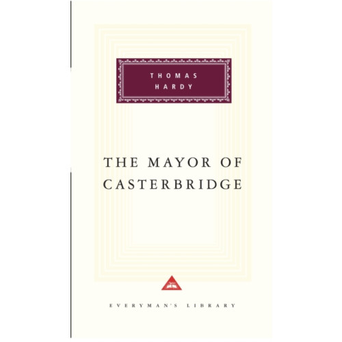 Everyman The Mayor Of Casterbridge (inbunden, eng)