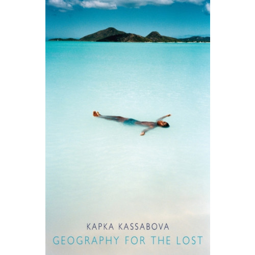 Bloodaxe Books Ltd Geography for the Lost (häftad, eng)