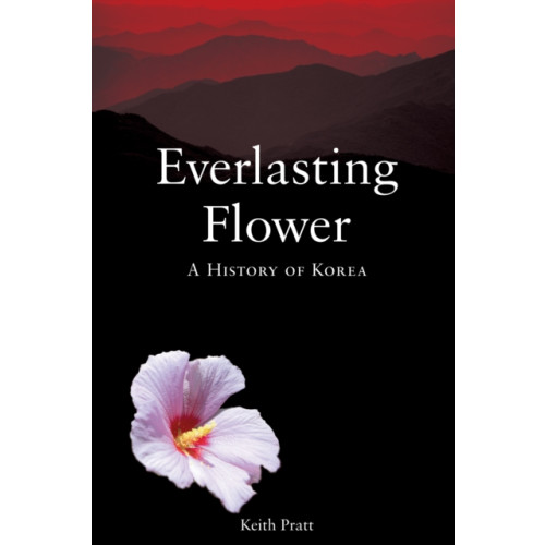 Reaktion Books Everlasting Flower (häftad, eng)