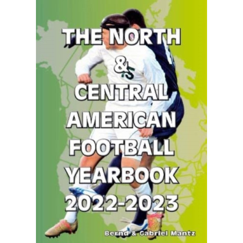 Soccer Books Ltd The North & Central American Football Yearbook 2022-2023 (häftad, eng)