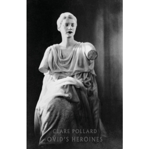 Bloodaxe Books Ltd Ovid's Heroines (häftad, eng)