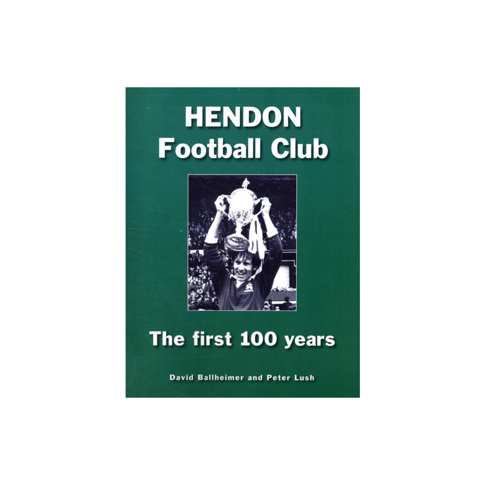 Produktbild för Hendon Football Club (häftad, eng)