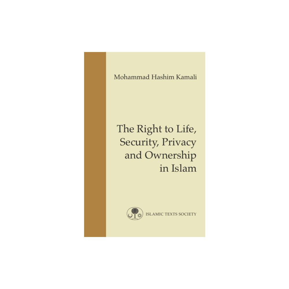 Produktbild för The Right to Life, Security, Privacy and Ownership in Islam (häftad, eng)