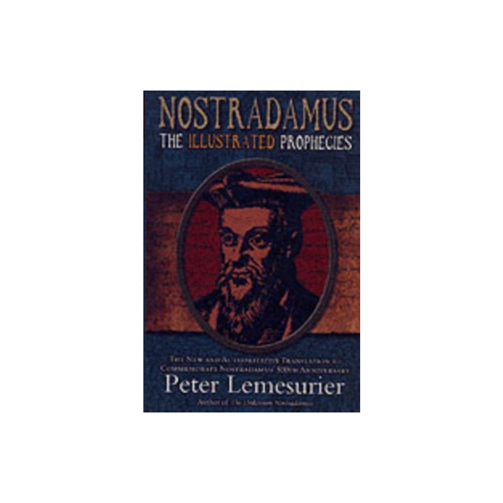 Produktbild för Nostradamus;  The Illustrated Prophecies (inbunden, eng)