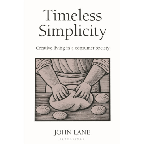 Bloomsbury Publishing PLC Timeless Simplicity (häftad, eng)