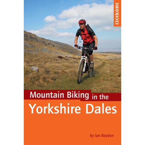 Cicerone Press Mountain Biking in the Yorkshire Dales (häftad, eng)