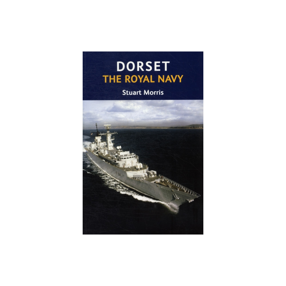 Produktbild för Dorset, The Royal Navy (häftad, eng)