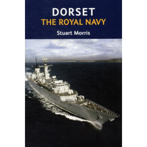 The Dovecote Press Dorset, The Royal Navy (häftad, eng)