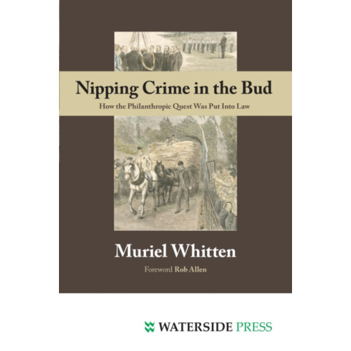 Waterside Press Nipping Crime in the Bud (häftad, eng)