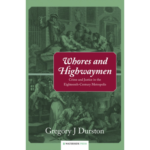 Waterside Press Whores and Highwaymen (inbunden, eng)