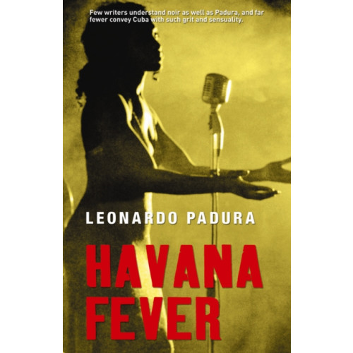 Bitter Lemon Press Havana Fever (häftad, eng)