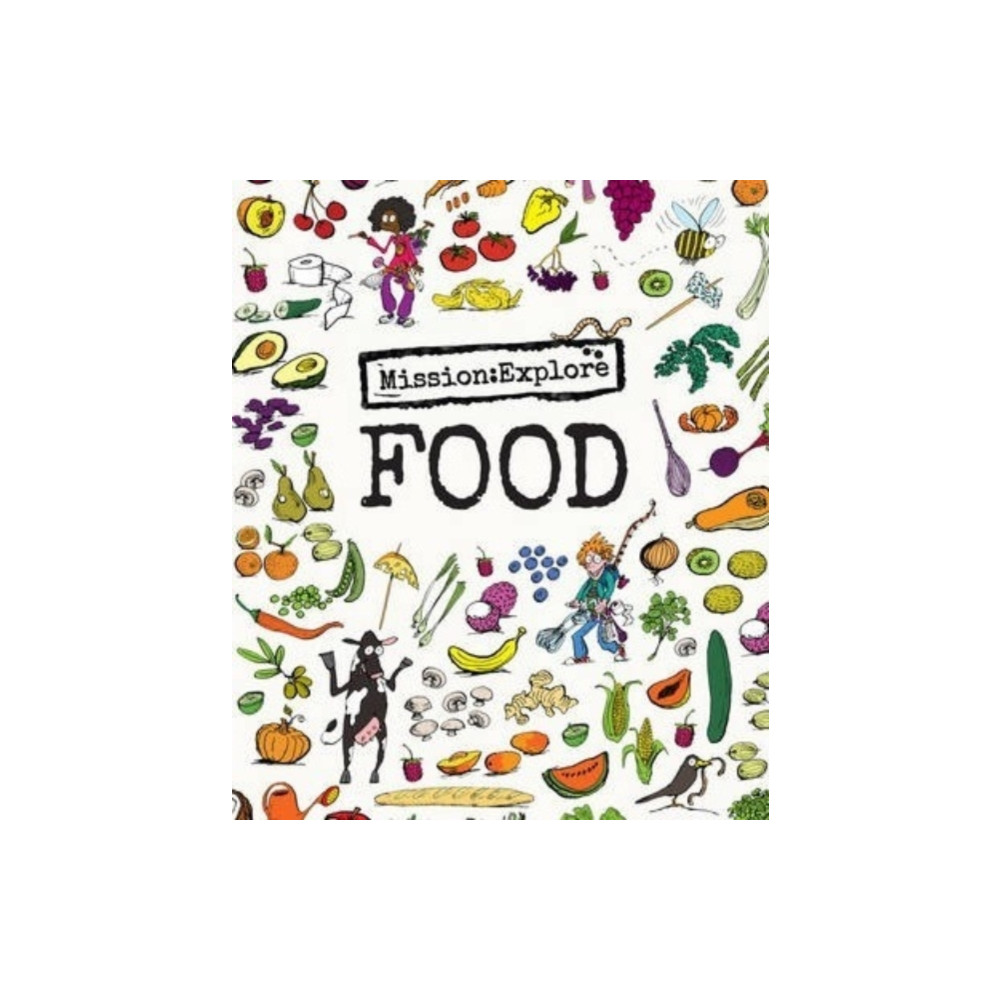 Produktbild för Mission: Explore Food (inbunden, eng)