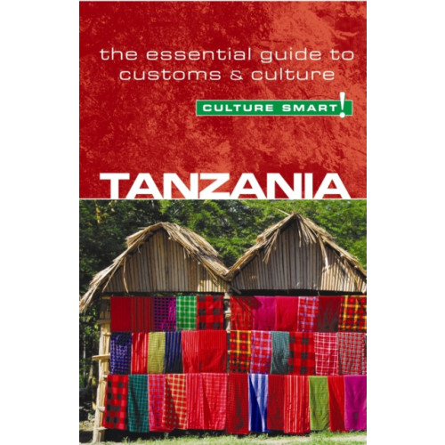 Kuperard Tanzania - Culture Smart! (häftad, eng)