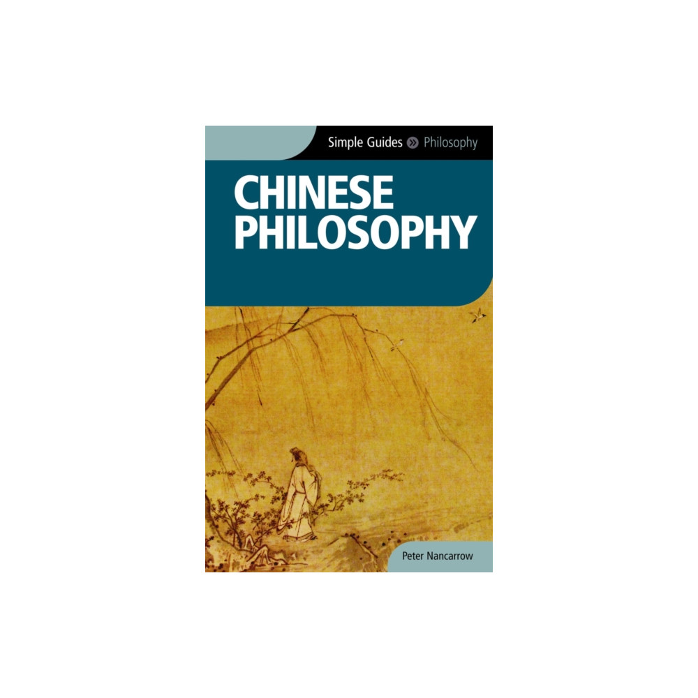 Produktbild för Chinese Philosophy - Simple Guides (häftad, eng)