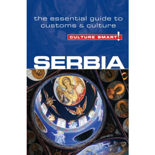 Kuperard Serbia - Culture Smart! (häftad, eng)