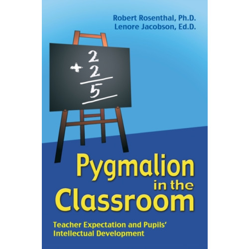 Crown House Publishing Pygmalion in the Classroom (häftad, eng)