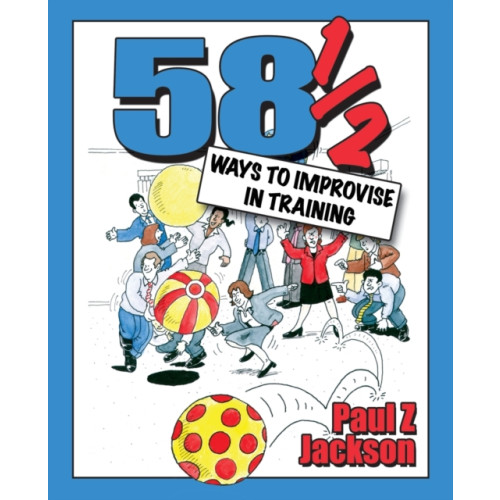 Crown House Publishing 58 Ways to Improvise in Training (häftad, eng)