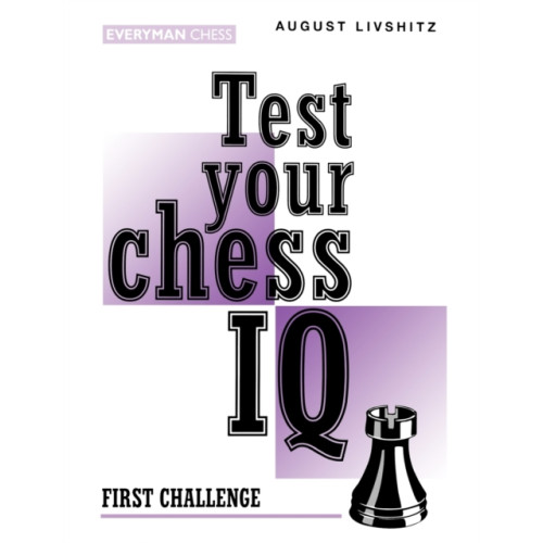 Everyman Chess Test Your Chess IQ (häftad, eng)