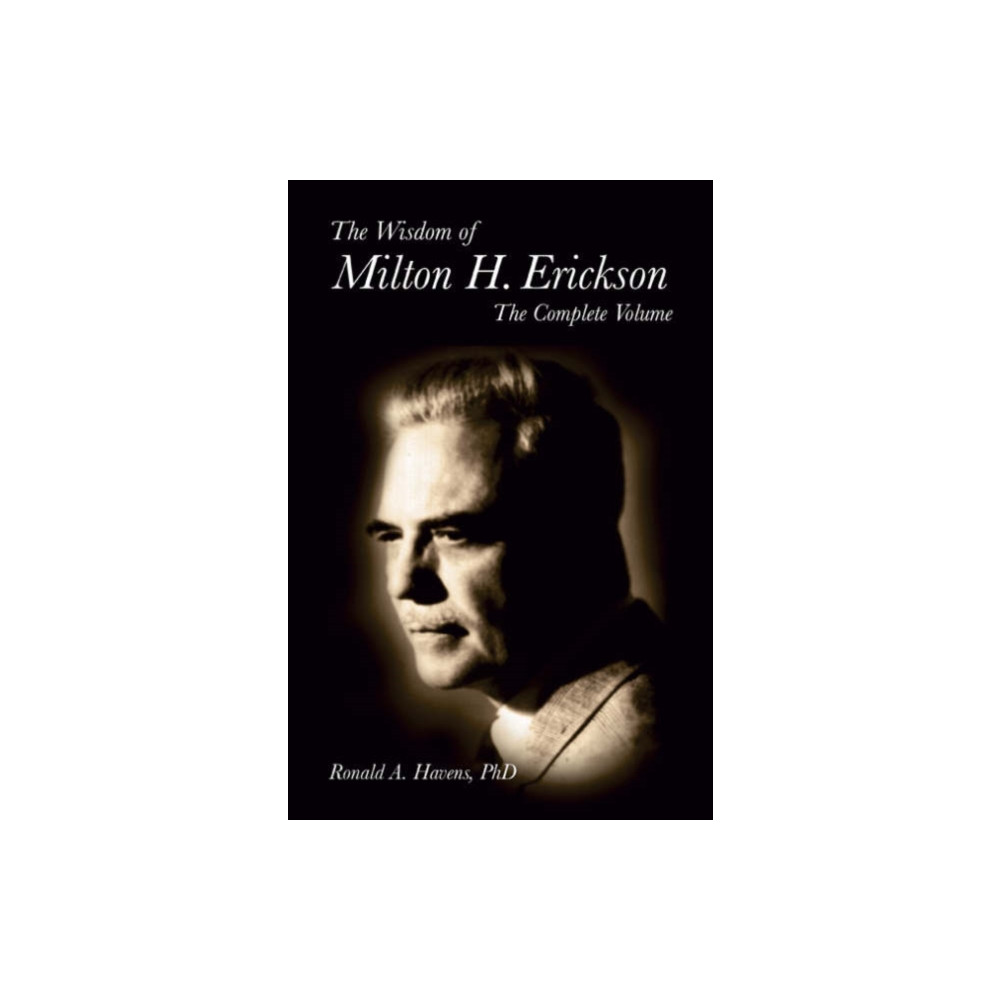 Produktbild för The Wisdom of Milton H Erickson (inbunden, eng)