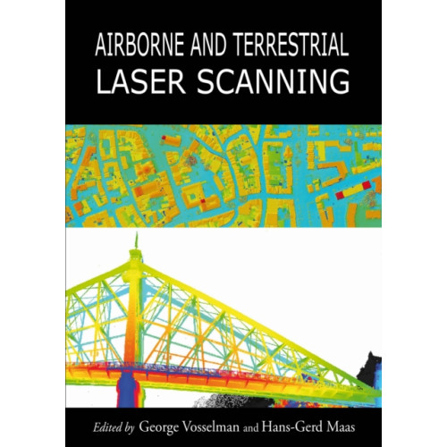 Whittles Publishing Airborne and Terrestrial Laser Scanning (inbunden, eng)