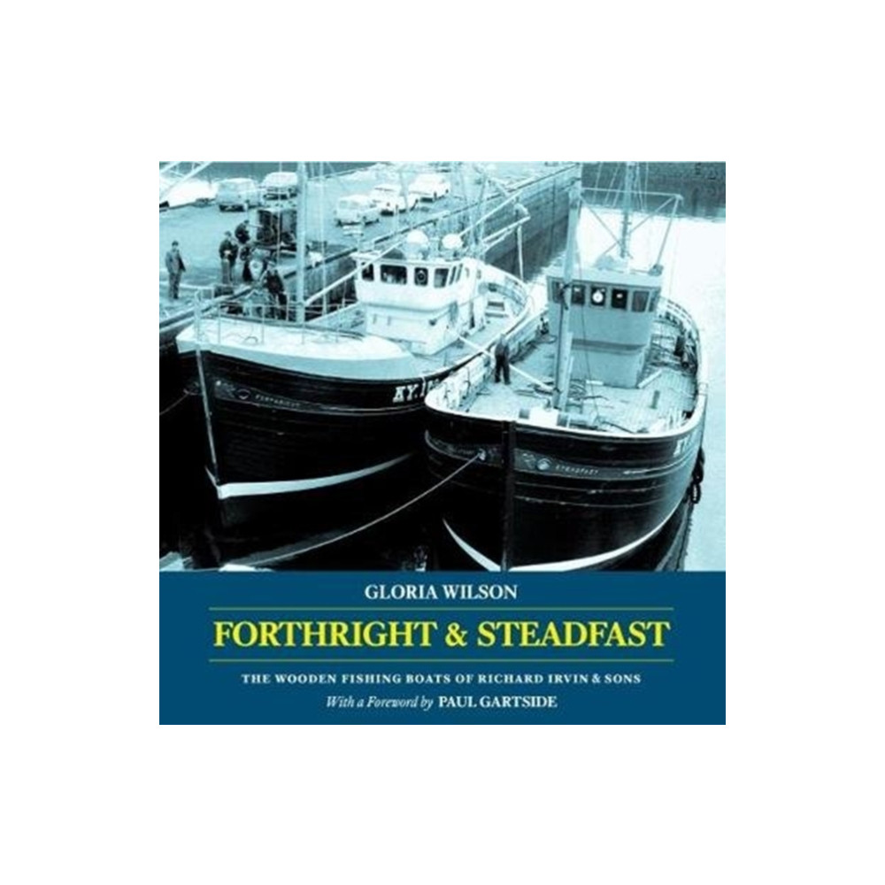 Produktbild för Forthright & Steadfast (häftad, eng)