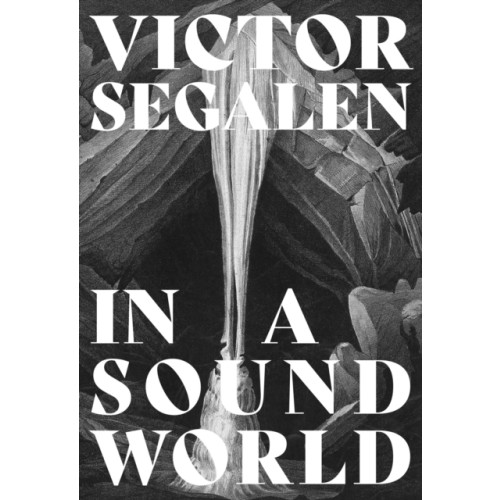 Strange Attractor Press In a Sound World (häftad, eng)