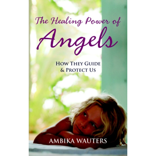 Watkins Media The Healing Power of Angels (häftad, eng)