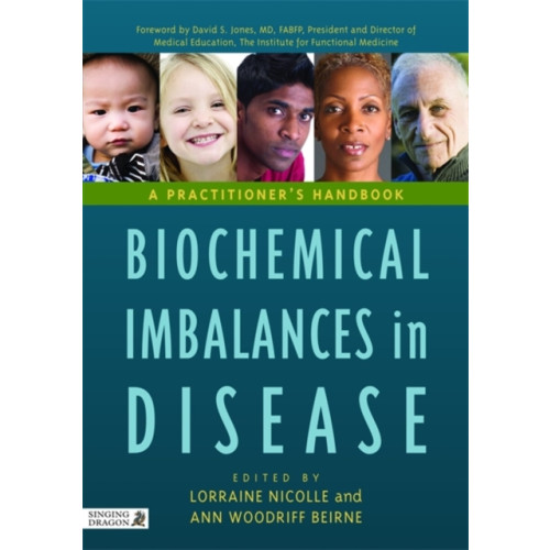 Jessica kingsley publishers Biochemical Imbalances in Disease (inbunden, eng)