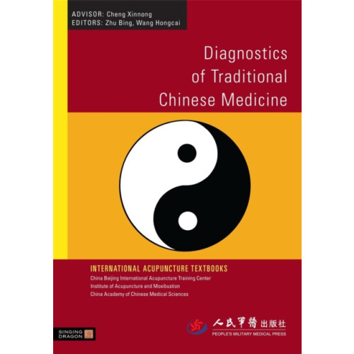 Jessica kingsley publishers Diagnostics of Traditional Chinese Medicine (häftad, eng)