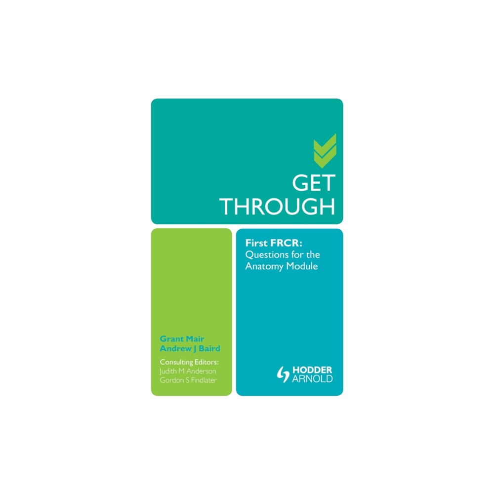 Produktbild för Get Through First FRCR: Questions for the Anatomy Module (häftad, eng)