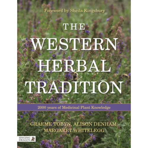 Jessica kingsley publishers The Western Herbal Tradition (häftad, eng)