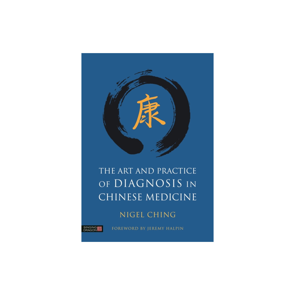 Produktbild för The Art and Practice of Diagnosis in Chinese Medicine (inbunden, eng)