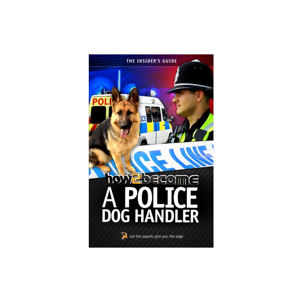 Produktbild för How to Become A Police Dog Handler (häftad, eng)