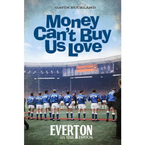 De Coubertin Books Money Can't Buy Us Love (inbunden, eng)