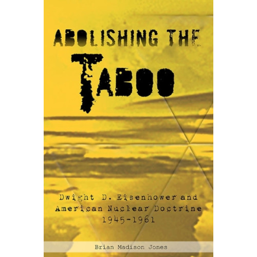 Helion & Company Abolishing the Taboo (häftad, eng)