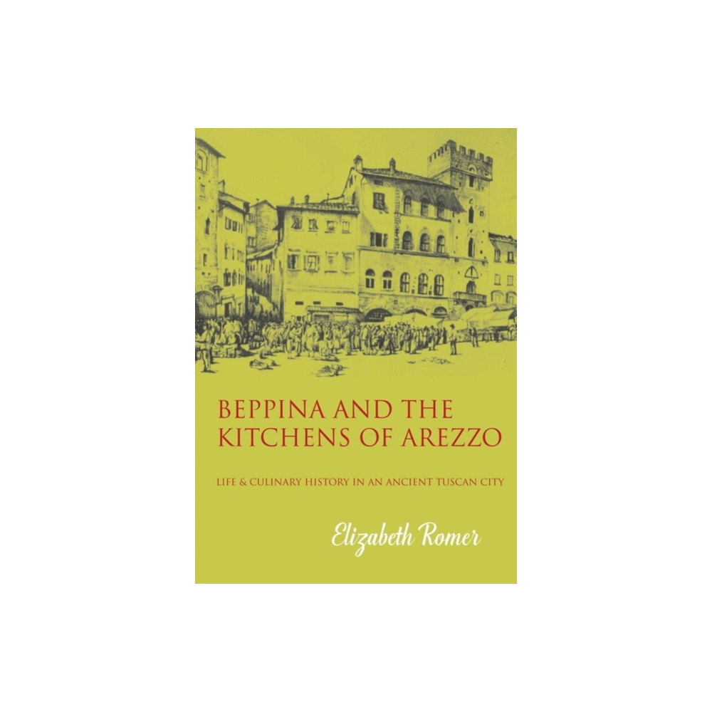 Produktbild för Beppina and the Kitchens of Arezzo (häftad, eng)