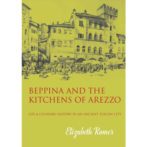 Marion Boyars Publishers Ltd Beppina and the Kitchens of Arezzo (häftad, eng)