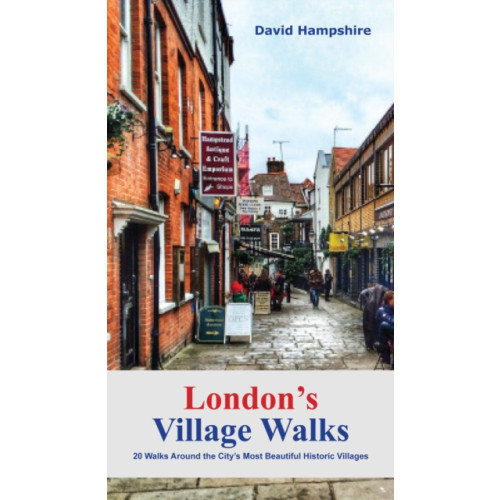 City Books London London's Village Walks (häftad, eng)