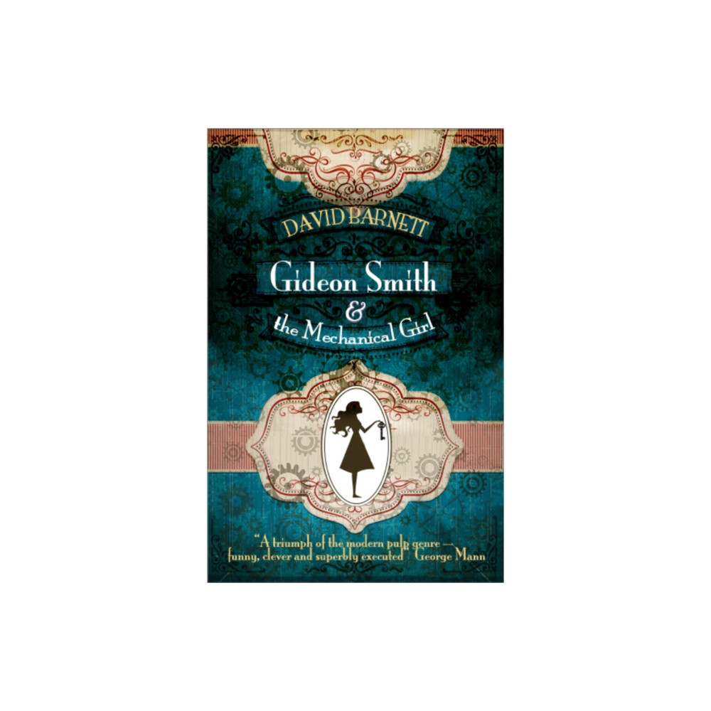 Produktbild för Gideon Smith and the Mechanical Girl (häftad, eng)