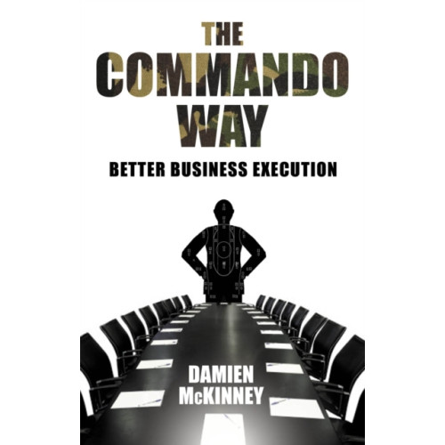 LID Publishing The Commando Way (häftad, eng)