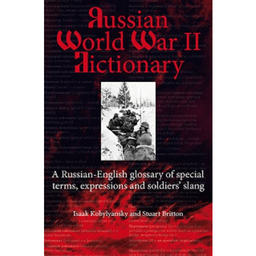 Helion & Company Russian World War II Dictionary (inbunden, eng)