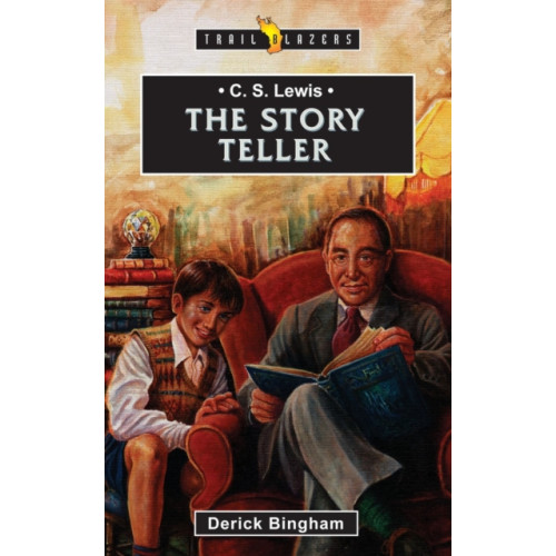 Christian Focus Publications Ltd C.S. Lewis: The Story Teller (häftad, eng)