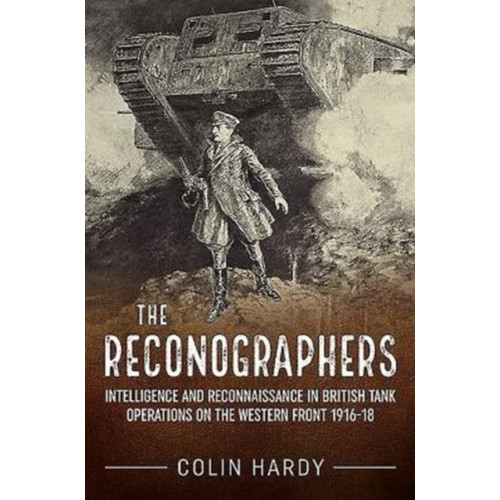 Helion & Company The Reconographers (inbunden, eng)