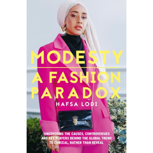 Wilton Square Books Modesty: A Fashion Paradox (häftad, eng)