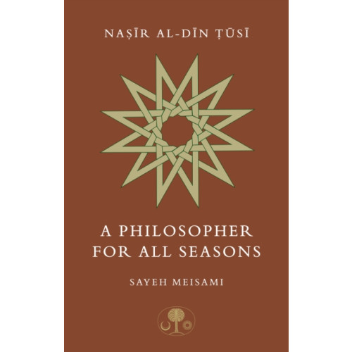 The Islamic Texts Society Nasir al-Din Tusi (häftad, eng)