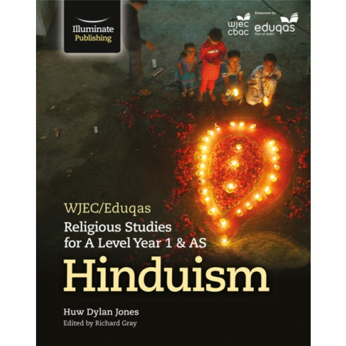 Illuminate Publishing WJEC/Eduqas Religious Studies for A Level Year 1 & AS - Hinduism (häftad, eng)