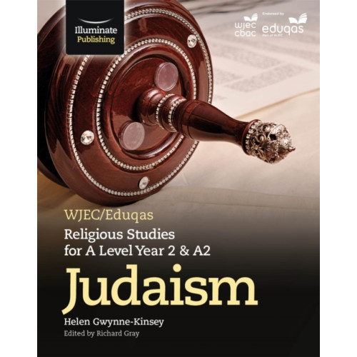 Illuminate Publishing WJEC/Eduqas Religious Studies for A Level Year 2 & A2 - Judaism (häftad, eng)